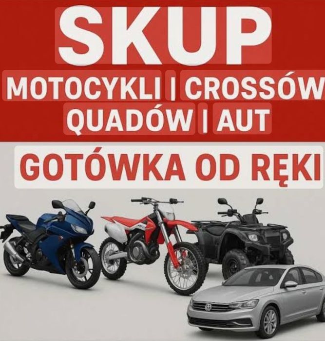 SKUP QUADÓW – Motocykli  Gotówka do ręki – Szybki dojazd Cała Polska