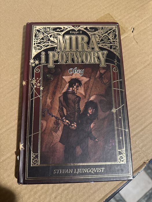 stefan ljungqvist - mira i potwory: tom II