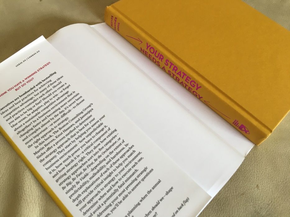 Your Strategy Needs a Strategy, M.Reeves/K.Haanaes/J.Sinha, HBR Press