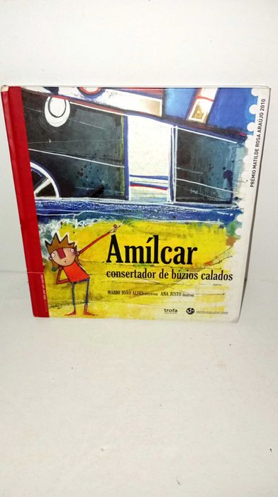 Amílcar, concertador de búzios calados - Matilde Rosa Araújo
