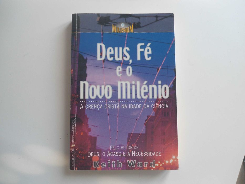 Deus, Fé e o novo Milénio de Keith Ward