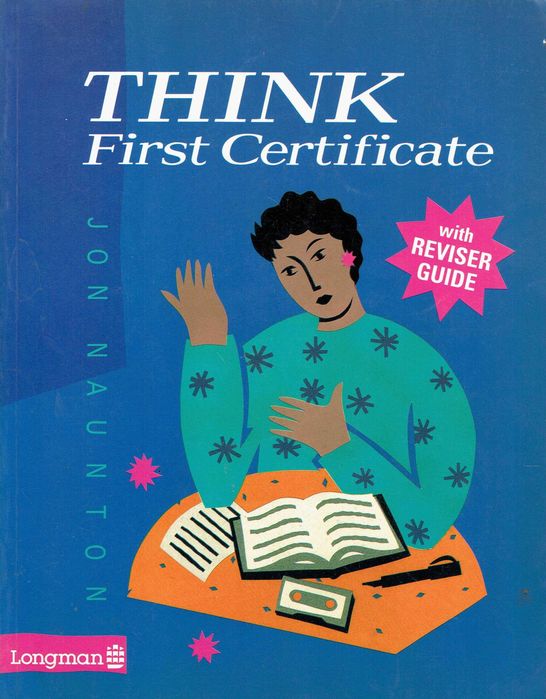 Think First Certificate Jon Naunton FCE Longman jak nowa