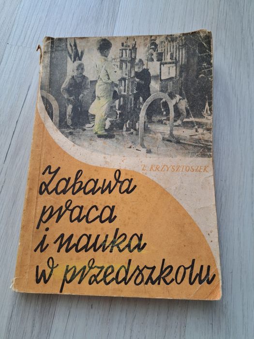 Zabawa praca i nauka w przedszkolu Krzysztoszek 1960