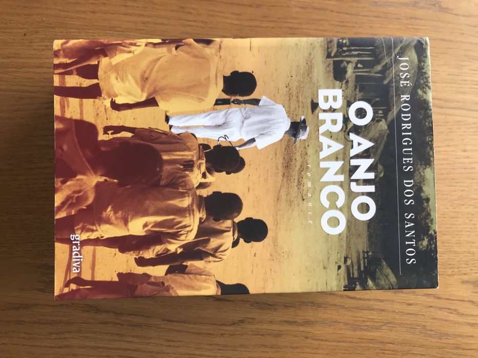 O Anjo Branco - José Rodrigues dos Santos