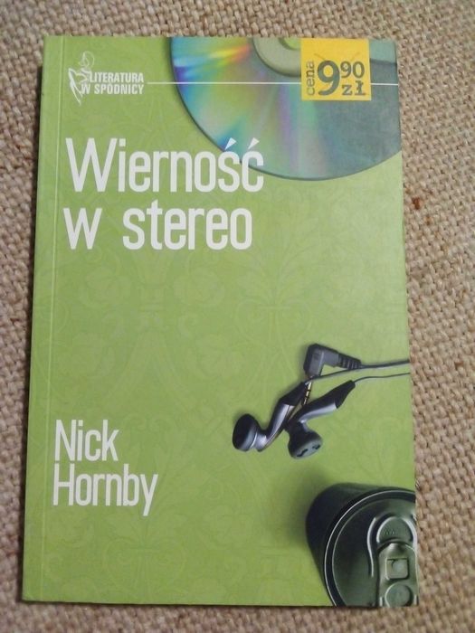 Wierność w stereo - Nick Hornby wyd 2005
