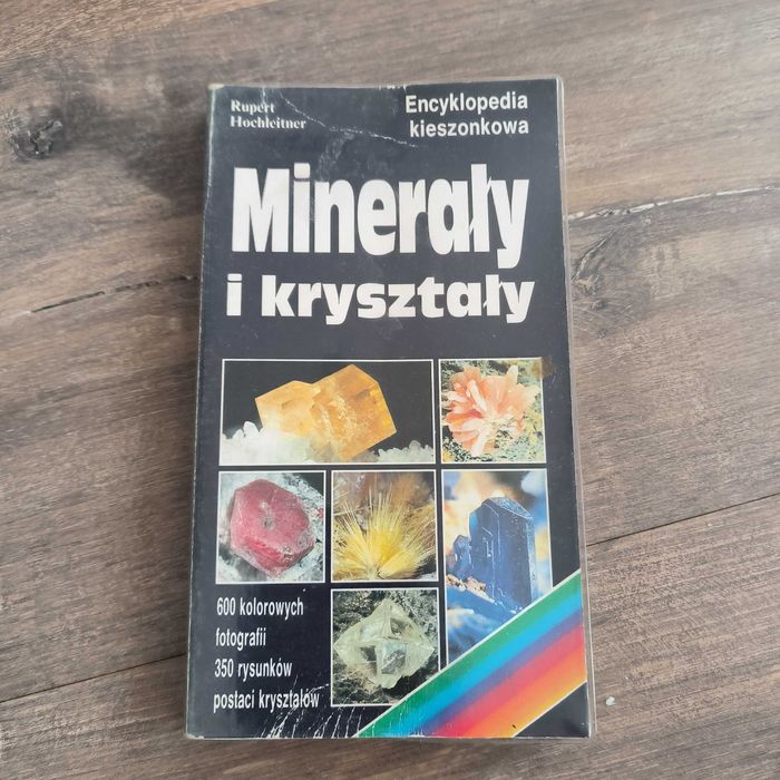 Minerały i kryształy Rupert Hochleitner
