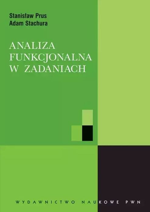 Analiza Funkcjonalna W Zadaniach. Nowy Produkt
