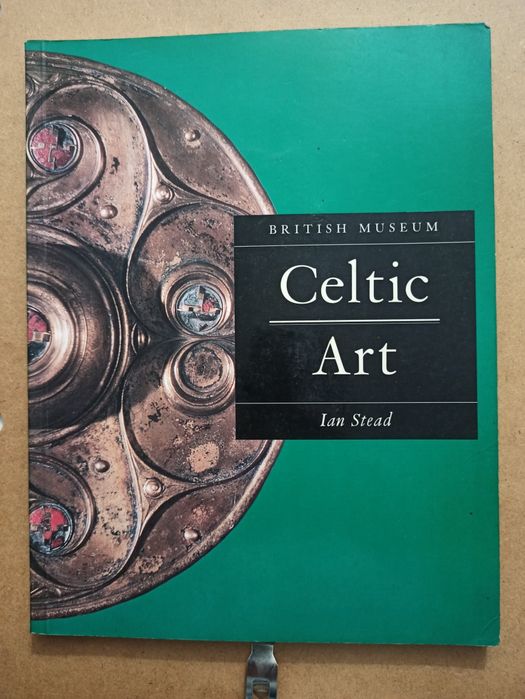 Ian Stead, Celtic Art In Britain before the Roman Conquest