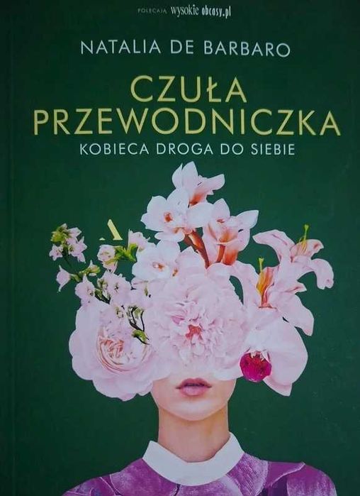 Czuła przewodniczka. Kobieca droga do siebie de Barbaro Natalia