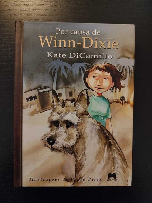 (Env. Incluído) Por Causa de Winn-Dixie de Kate DiCamillo