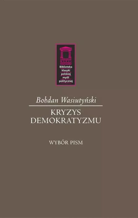 Kryzys Demokratyzmu. Nowy Produkt