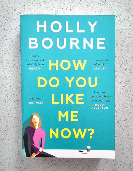 Livro "How Do You Like Me Now?" de Holly Bourne (em Inglês)