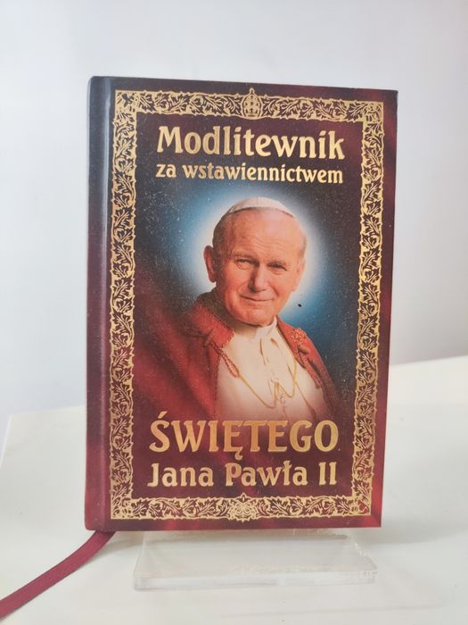 Modlitewnik ze wstawiennictwem świętego Jana Pawła II
