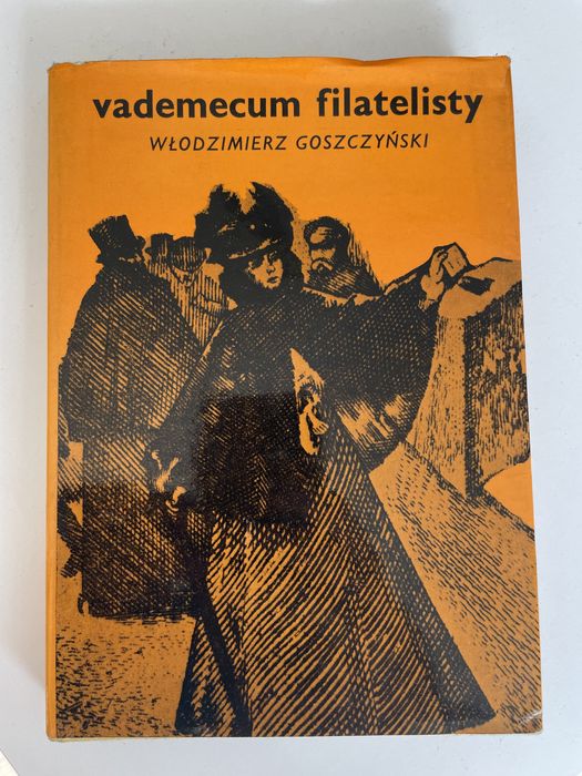 Vademecum Filatelisty aut. W. Goszczyński