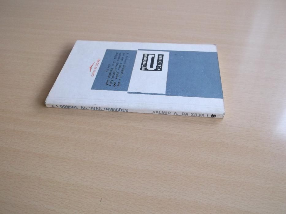 Domine as suas inibições de Valmir A. Da Silva