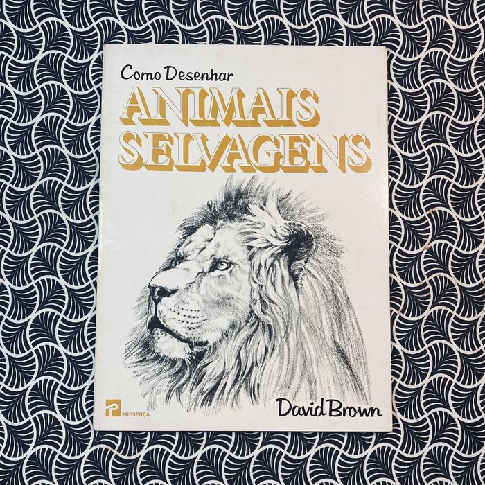 Como Desenhar Animais Selvagens - David Brown