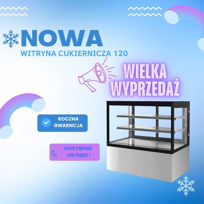 Witryna cukiernicza - 120 cm NOWA! GWARANCJA! OD RĘKI!