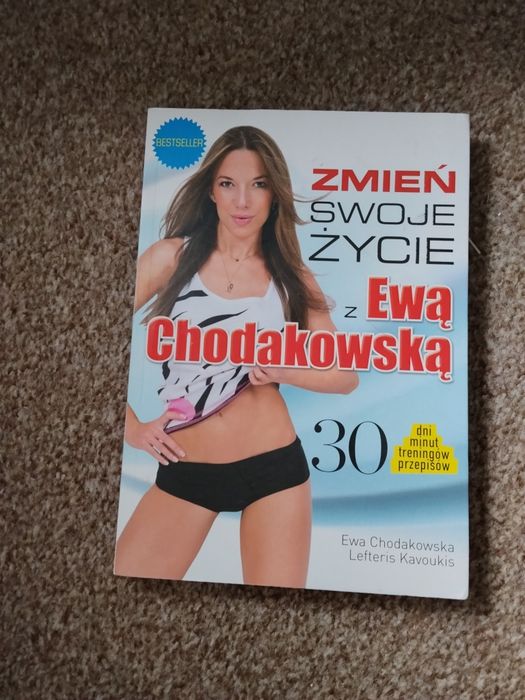 Ewa Chodakowska zmień swoje życie