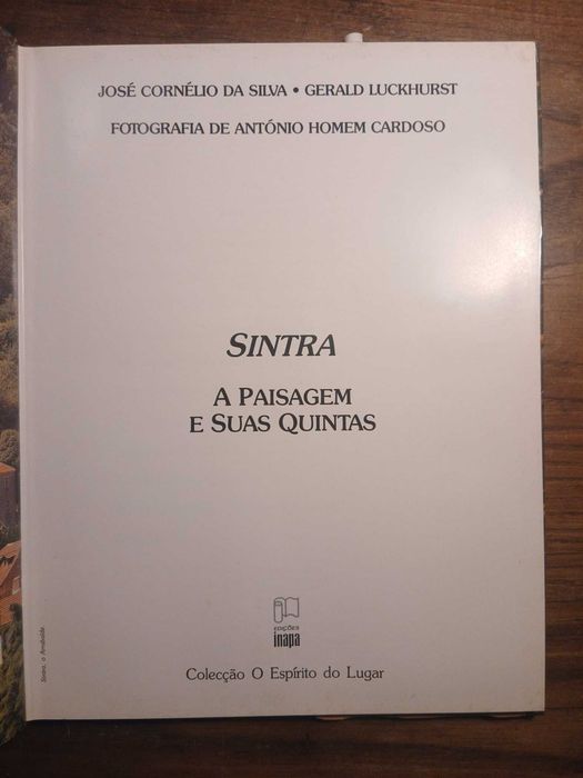 Sintra, A Paisagem e Suas Quintas
