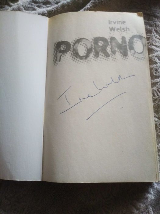 Irvine Welsh Porno z autografem