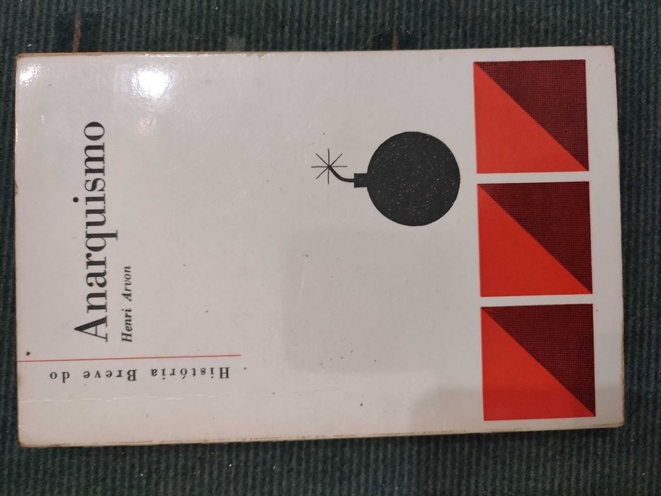 História Breve do Anarquismo - Henry Arvon