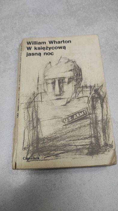 W księżycową jasną noc. William Wharton