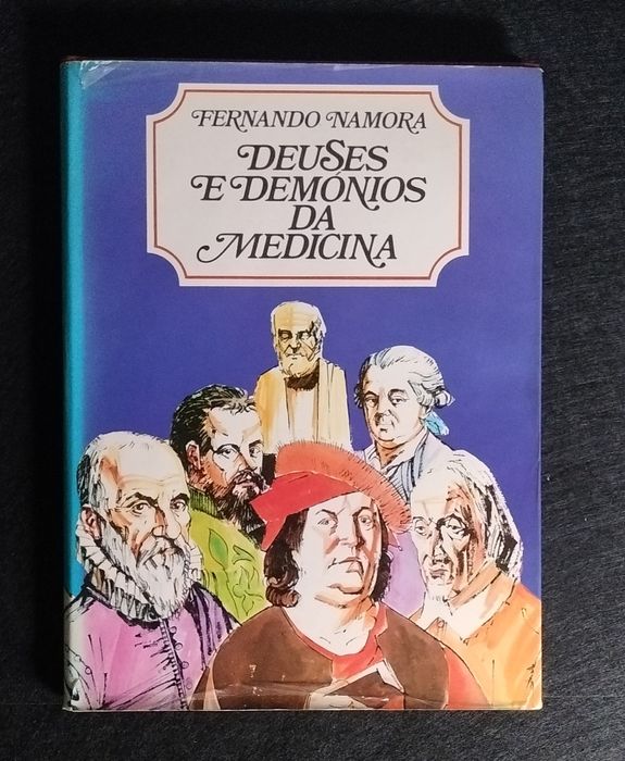 Livro "Deuses e Demónios na Medicina" - Fernando Namora