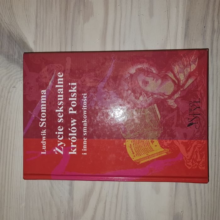 Życie seksualne królów Polski i inne smakowitości