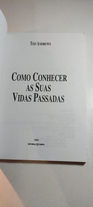Como Conhecer as suas Vidas Passadas - Ted Andrews