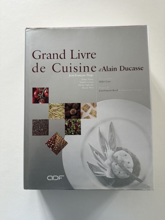 Grand livre de cuisine d'Alain Ducasse