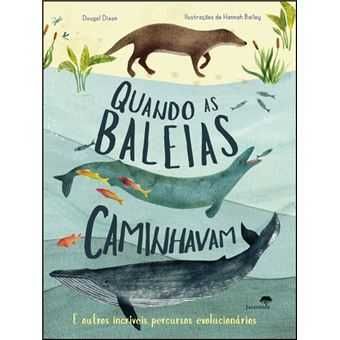 Quando as Baleias Caminhavam, Douglas Dixon