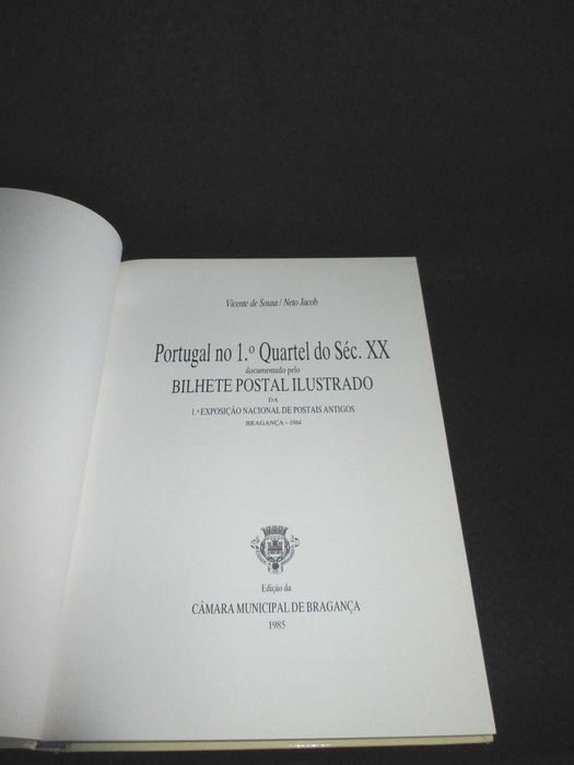 Livro Portugal no 1º Quartel do Séc XX documentado pelo Bilhete Postal