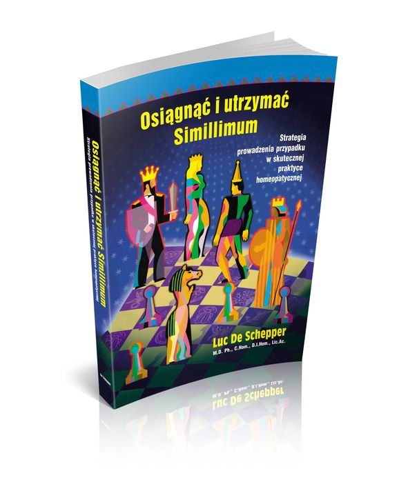 "Osiągnąć i utrzymać Similimum" - Luc De Schepper
