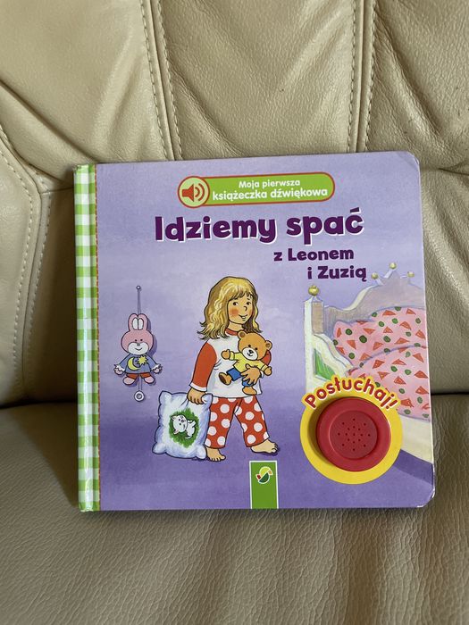 Moja pierwsza książeczka dźwiękowa. Idziemy spać z Leonem i Zuzią
