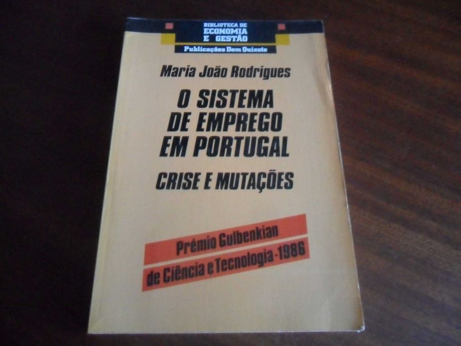 "O Sistema de Emprego em Portugal" de Maria João Rodrigues -1ª Ed 1988