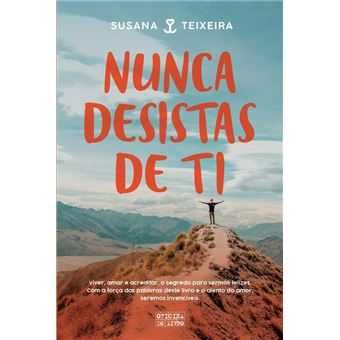 Nunca Desistas de Ti, Susana Teixeir