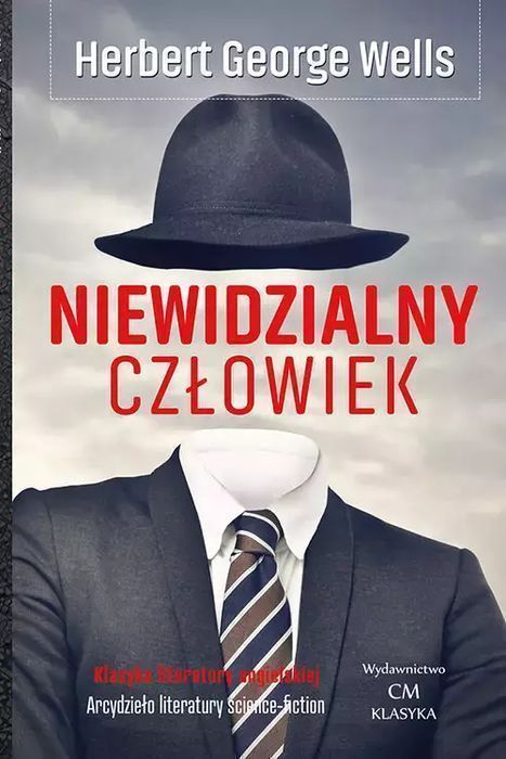 Niewidzialny Człowiek Herbert George Wells Nowa