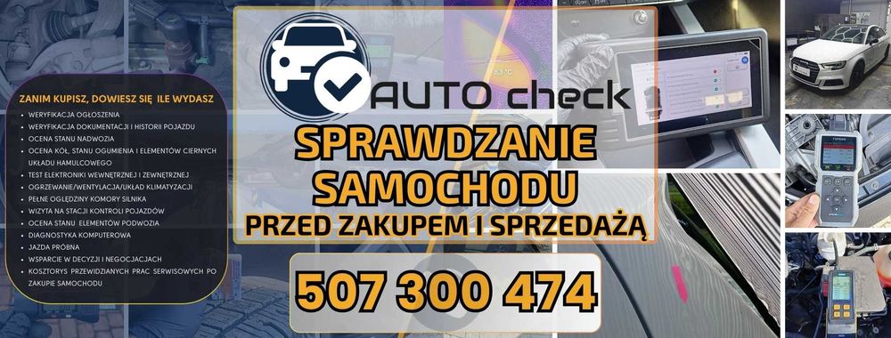Sprawdzenie samochodu przed zakupem. Pomoc w zakupie auta.