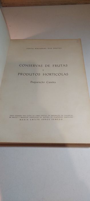 Conservas de Frutas e Produtos Hortícolas, Preparação Caseira