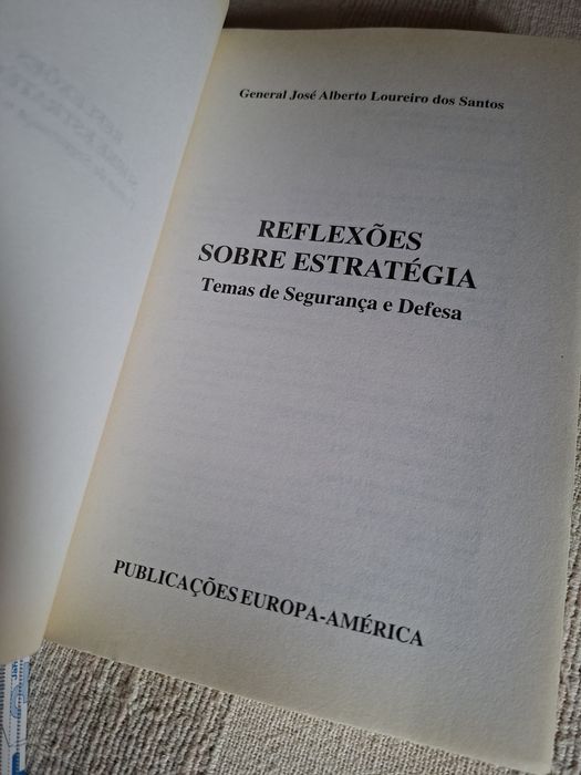 Reflexões Sobre Estratégia General Loureiro dos Santos