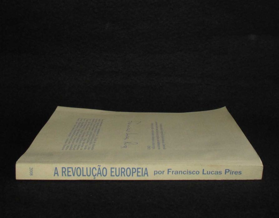 Livro A Revolução Europeia Francisco Lucas Pires