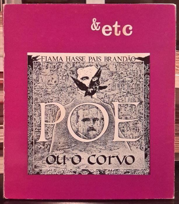 Fiama Hasse Pais Brandão - Poe ou O Corvo (dedicatória)