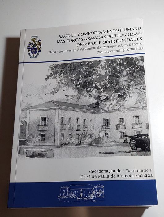 Saúde e Comportamento Humano nas Forças Armadas Portuguesas