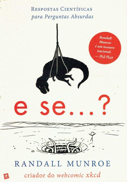 14739
E Se. ?
Respostas científicas para perguntas absurdas