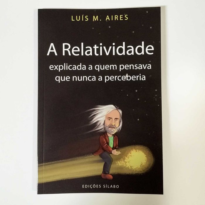 Livro | A Relatividade explicada a quem pensava que nunca a perceberia