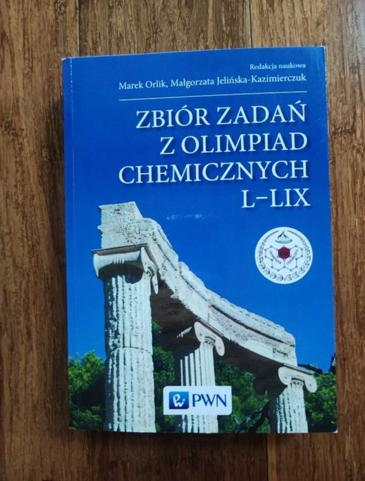 Zbiór zadań z Olimpiad Chemicznych L-LIX