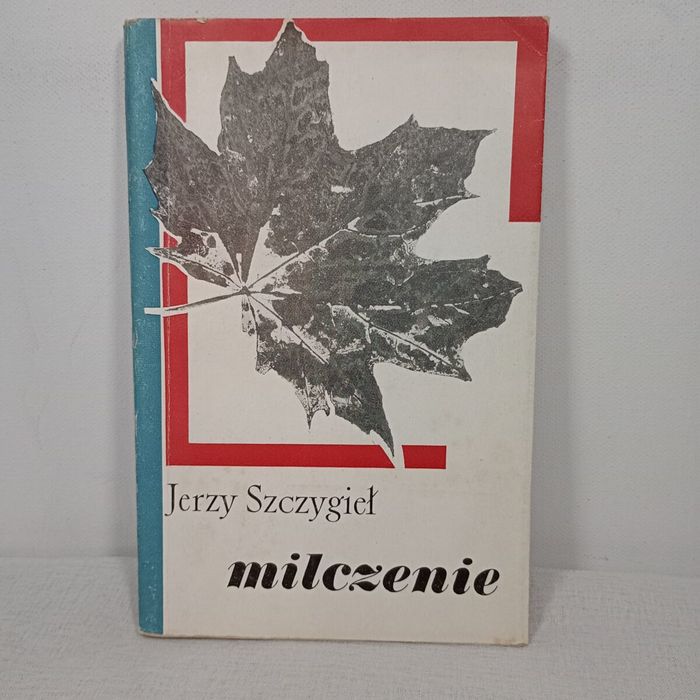 Milczenie. Jerzy Szczygieł
