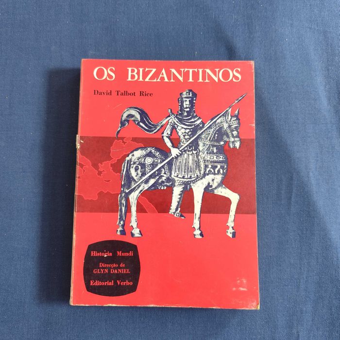 David Talbot Rice - Os Bizantinos