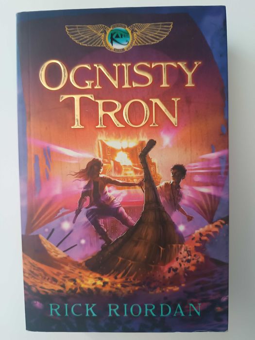 "Ognisty tron" - Kroniki Rodu Kane tom 2 - Rick Riordan