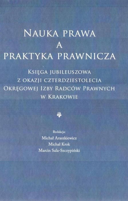 Nauka prawa a praktyka prawnicza Księgarnia Akademicka Michał